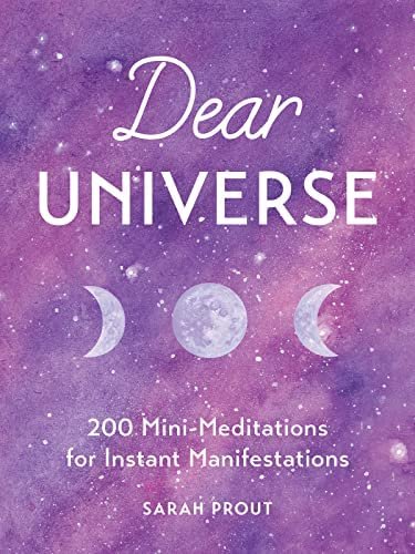 11. Dear Universe 200 Mini Meditations for Instant Manifestations
