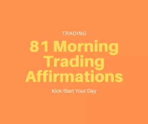 this is the thumbnail for the article about Morning Trading Affirmations