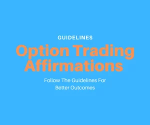 this image introduces the paragraph just before the option trading affirmations youtube video