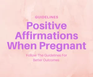 this image introduces the paragraph about positive affirmations when pregnant