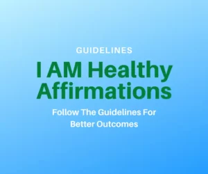 this image introduces the guidelines for the health affirmations