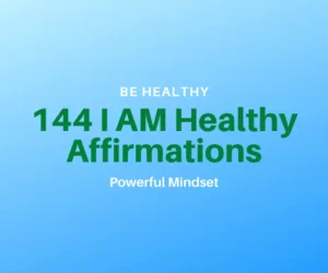 this is the thumbnail for the article about I AM Healthy Affirmations