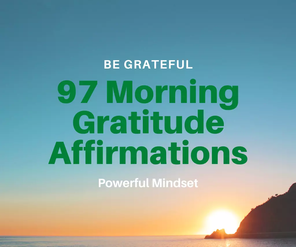 this is the thumbnail for the article about Morning Gratitude Affirmations