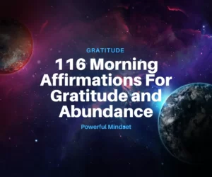 this is the thumbnail for the article about Morning Affirmations For Gratitude and Abundance