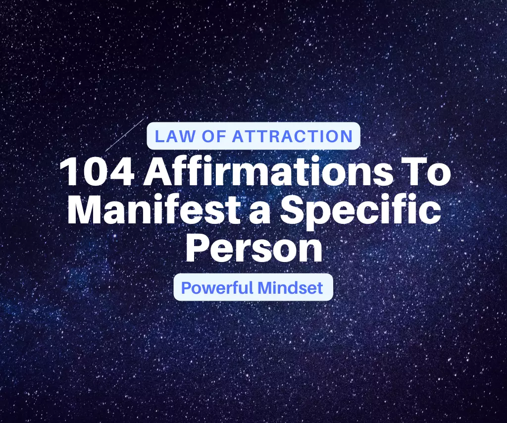 this is the thumbnail related to the article about Affirmations To Manifest a Specific Person