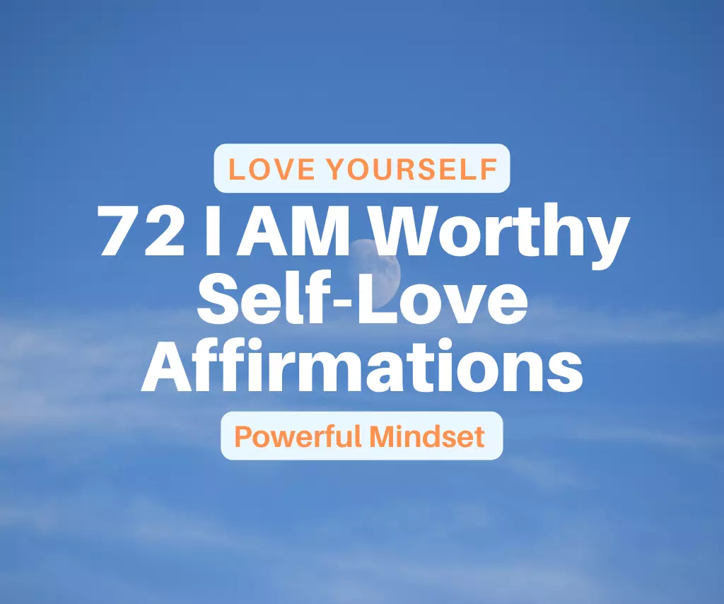 this is the thumbnail for the article about I AM Worthy Self-Love Affirmations
